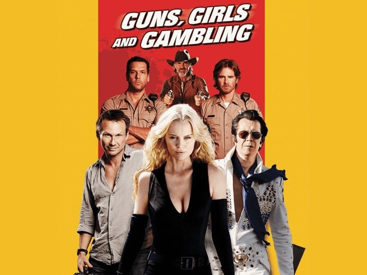 Guns Girls And Gambling Pelicula