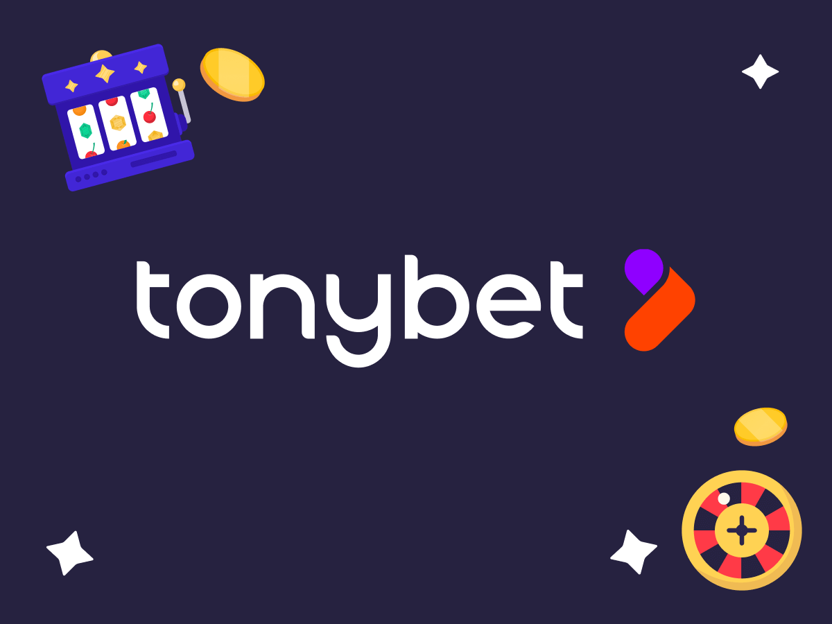 Tonybet Casino Review and Ratings 2024