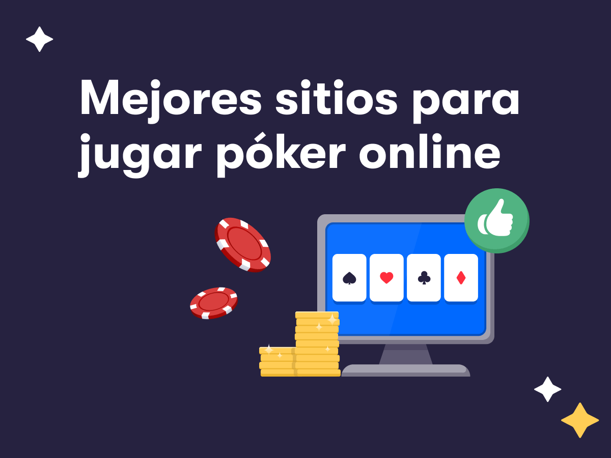 Mejores sitios para jugar póker online en España