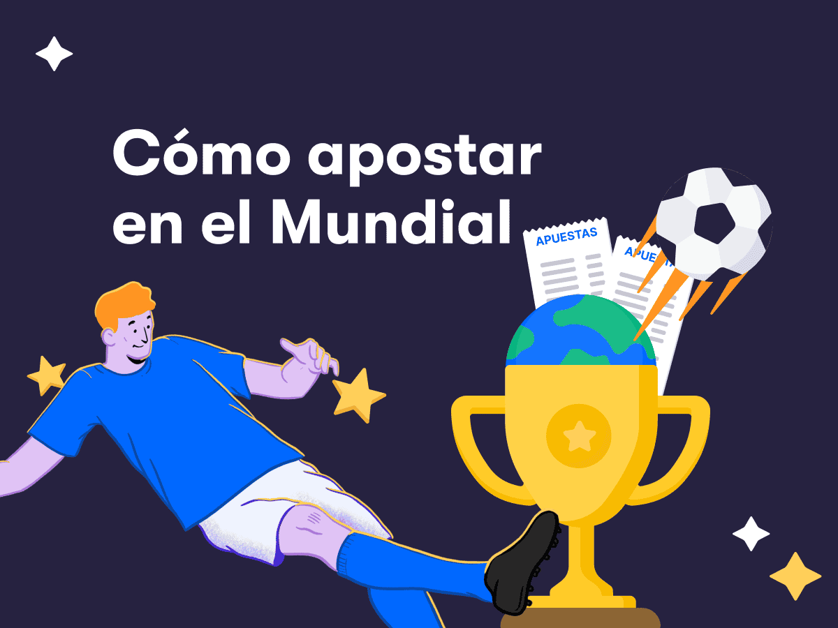Cómo apostar en el Mundial
