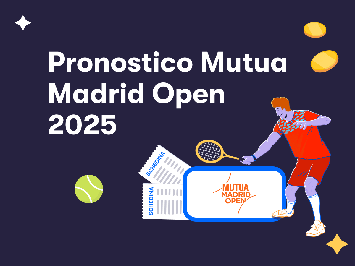Pronostico Madrid Mutua Open 2025, un tennista, il logo del torneo e due schedine