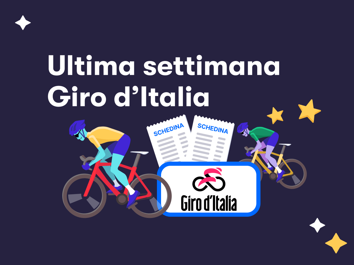 Ultima settimana Giro d'Italia, due ciclisti in azione, due schedine scommesse, il logo del Giro d'Italia