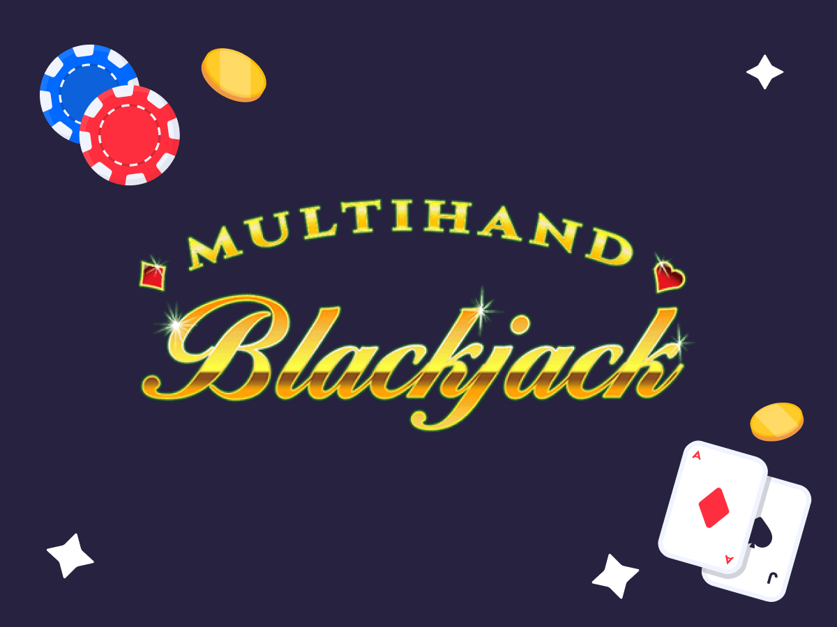 Blackjack Multihand, due carte da gioco e delle fiches