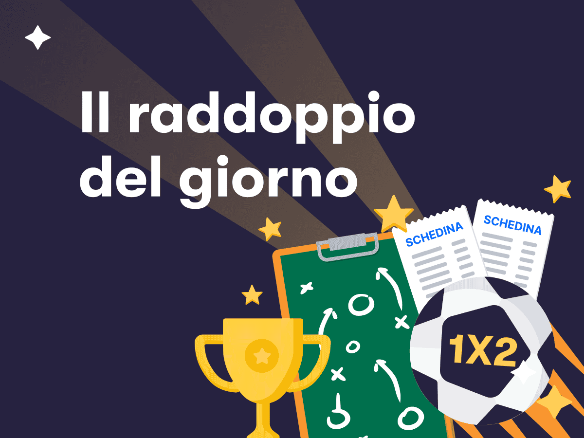 Il raddoppio del giorno, una coppa, una lavagnetta tattica, un pallone con 1X2, schedine scommesse