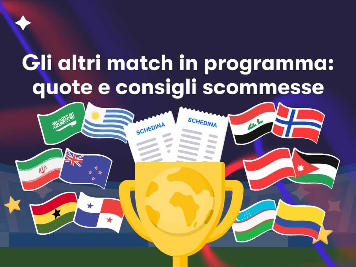 Gli altri match in programma: quote e consigli scommesse