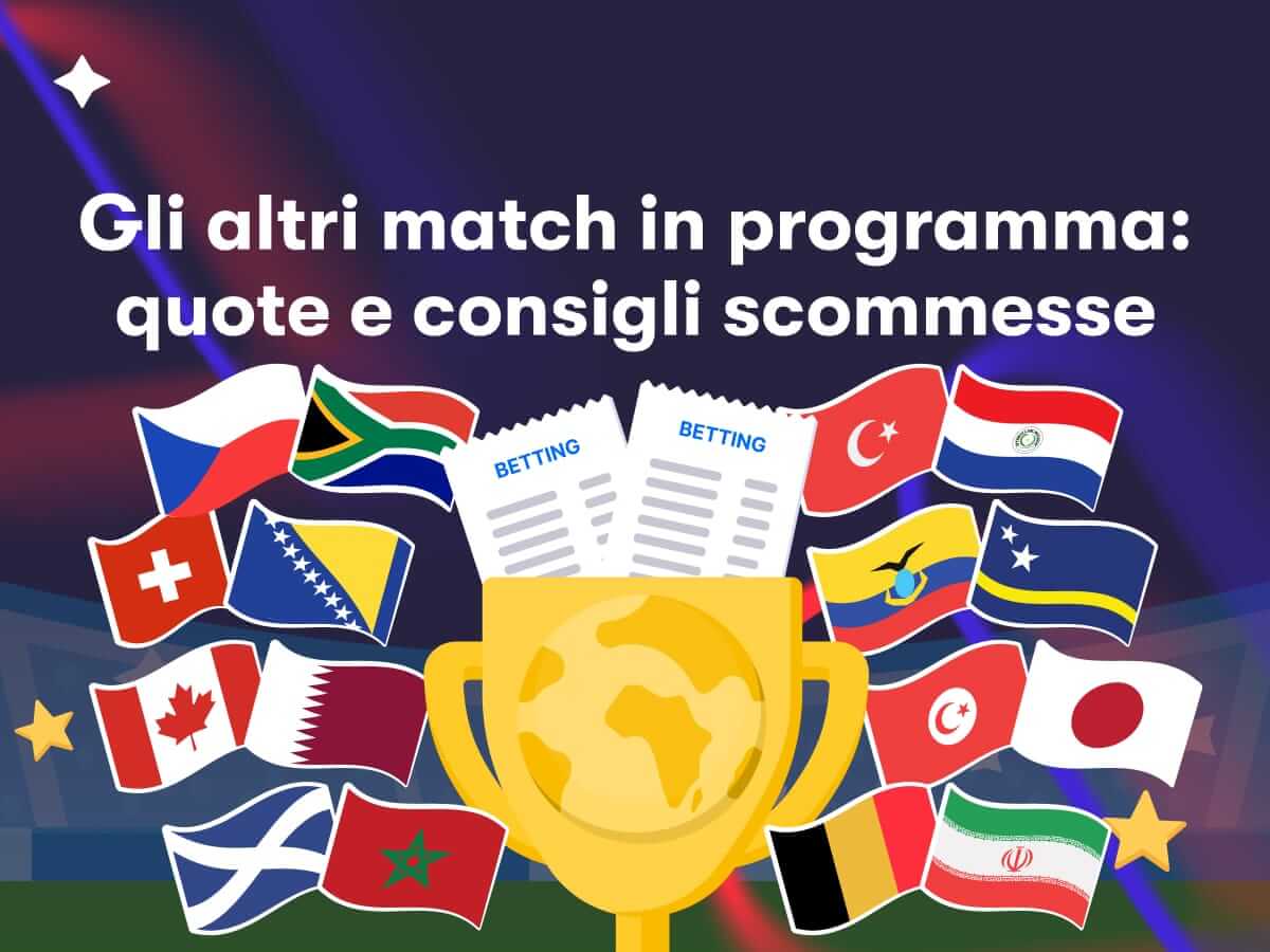Gli altri match in programma: quote e consigli scommesse