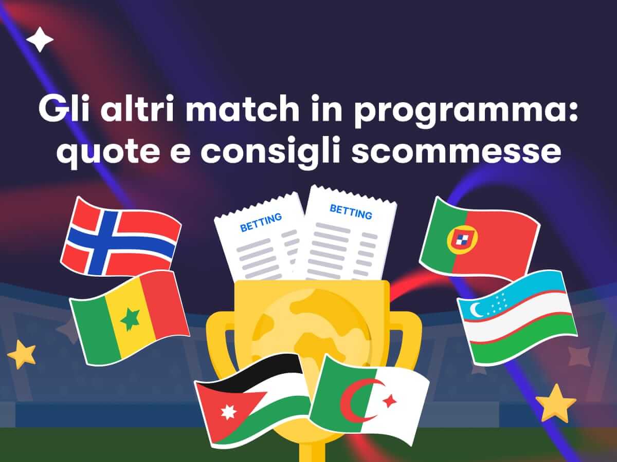 Gli altri match in programma: quote e consigli scommesse