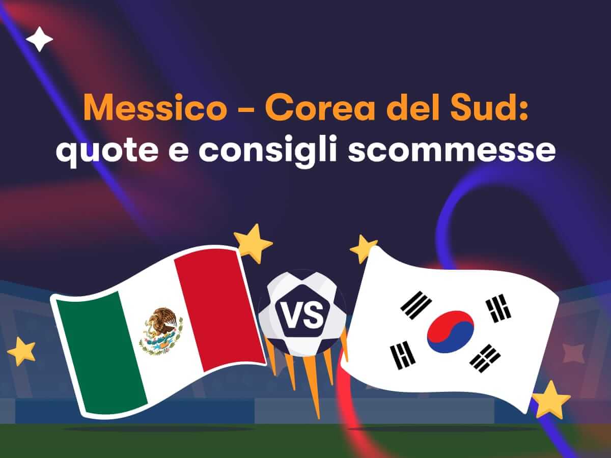 Messico - Corea del Sud: quote e consigli scommesse