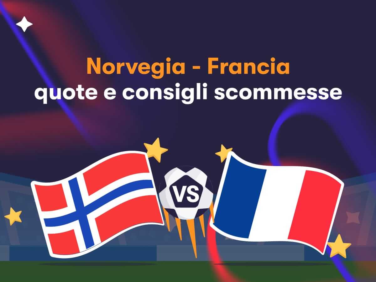 Norvegia - Francia: quote e consigli scommesse