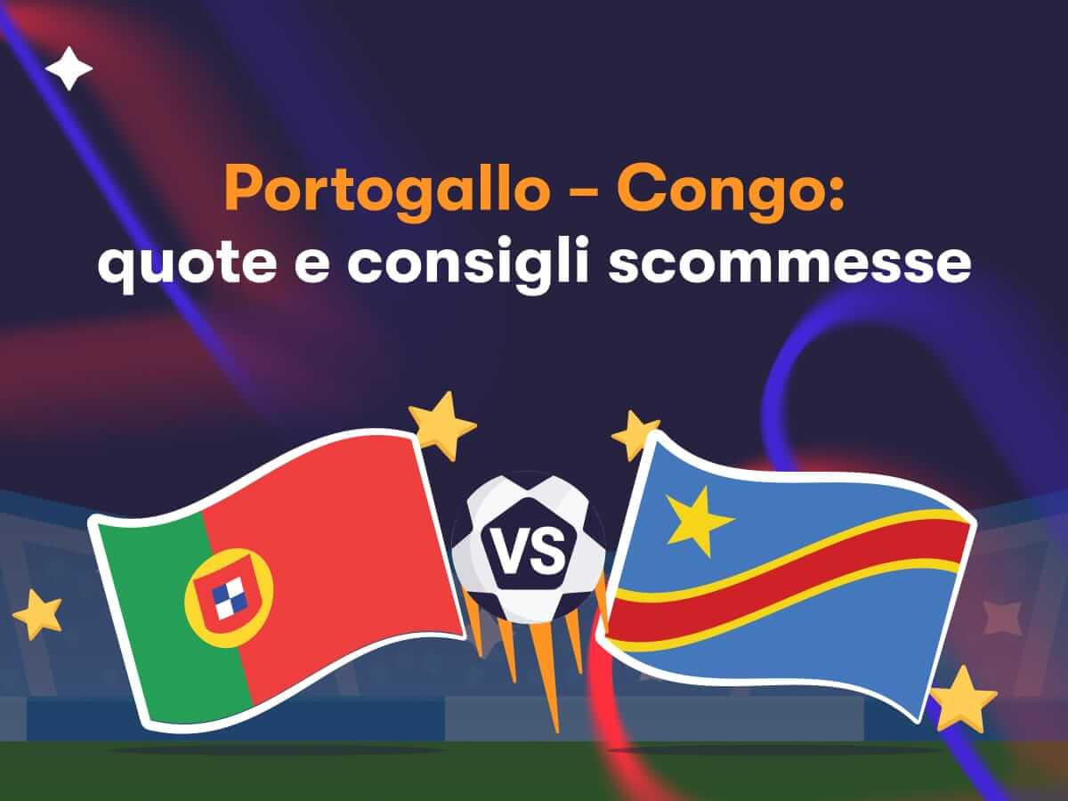 Portogallo - Congo: quote e consigli scommesse, le bandiere di Portogallo e RD Congo