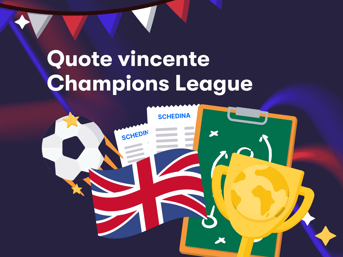 Quote vincente Champions League