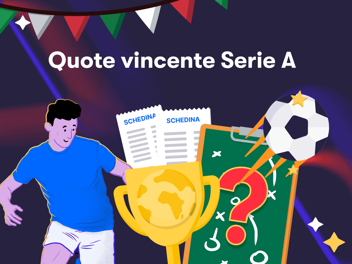 Quote vincente Serie A
