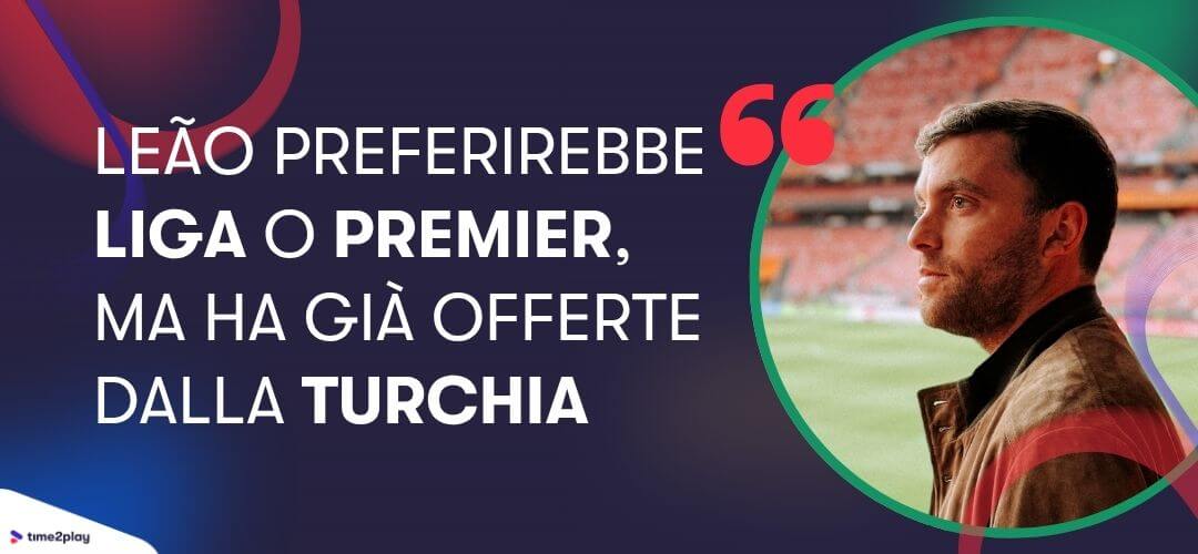 Leão preferirebbe Liga o Premier, ma ha già offerte dalla Turchia, la foto di Fabrizio Romano