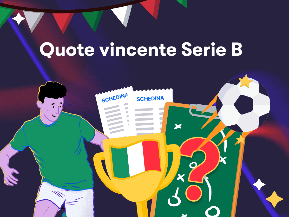 Quote vincente Serie B