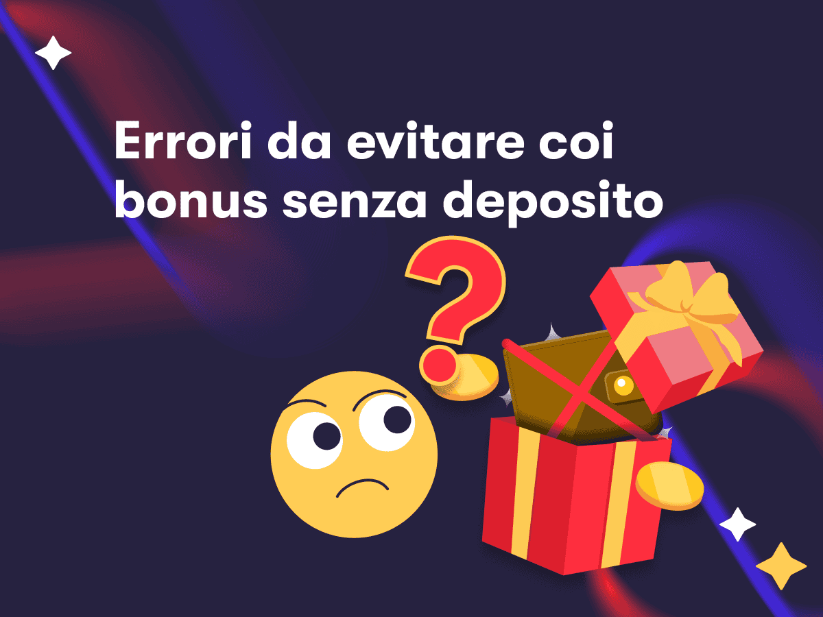 Errori bonus senza deposito