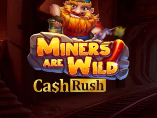 Il logo della slot Miners are Wild Cash Rush