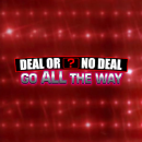 Deal Or No Deal Go All The Way Schriftzug auf roter Lichterwand