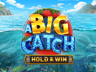 A Big Catch Hold & Win Schriftzug vor einem blauen Wasserhintergrund.