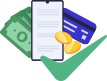 Mobile phone, cash, coins and credit card behind a green checkmark