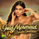 Gold Mermaid Renata Gonzalez